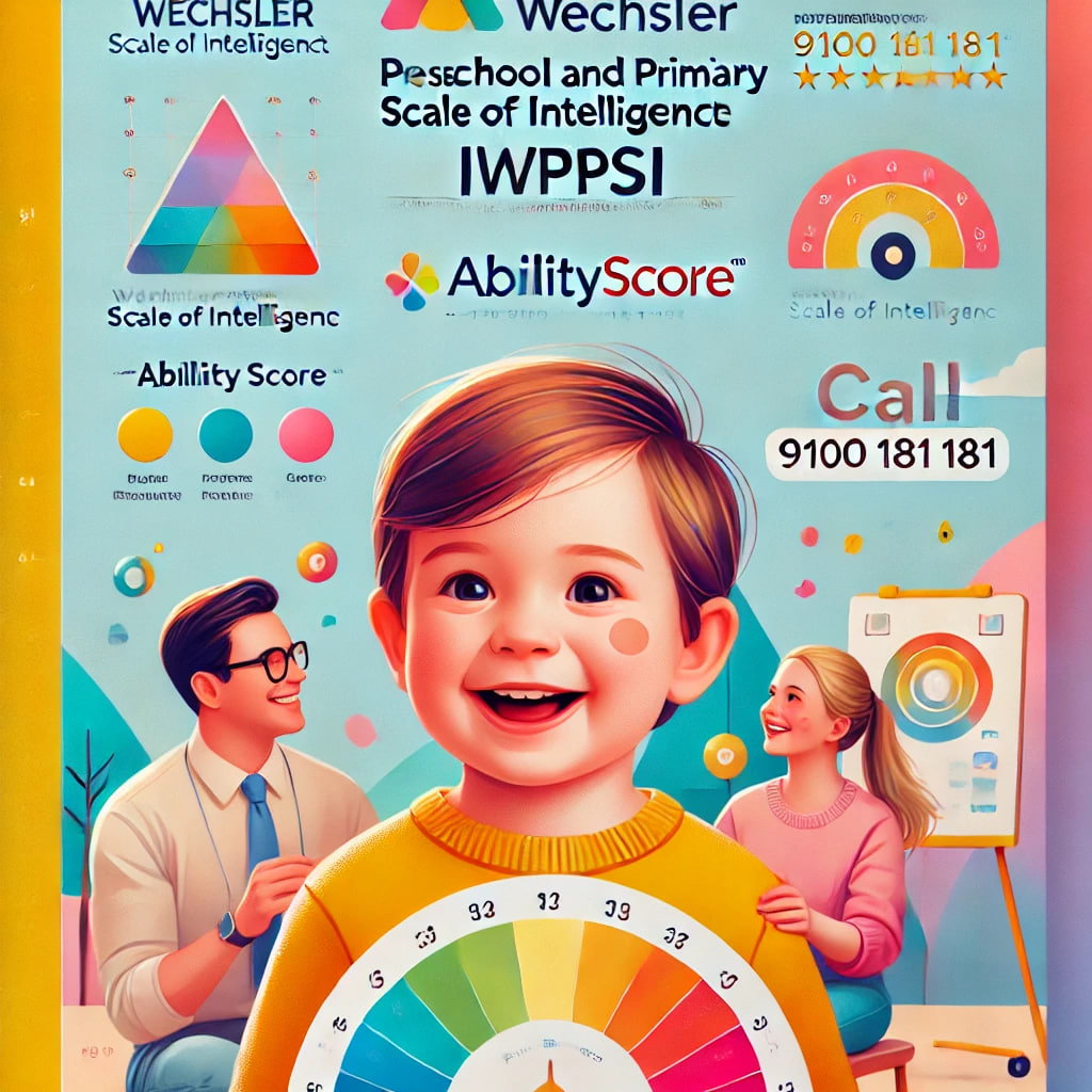 Wechsler Preschool and Primary Scale of Intelligence–IV | Pinnacle Blooms Network