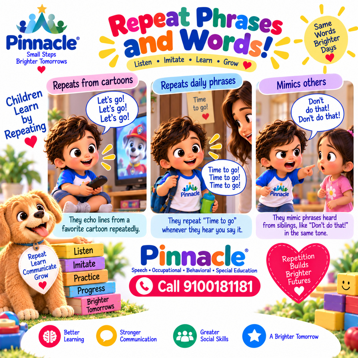 Question illustration accompanying: Does the child repeat phrases or words?