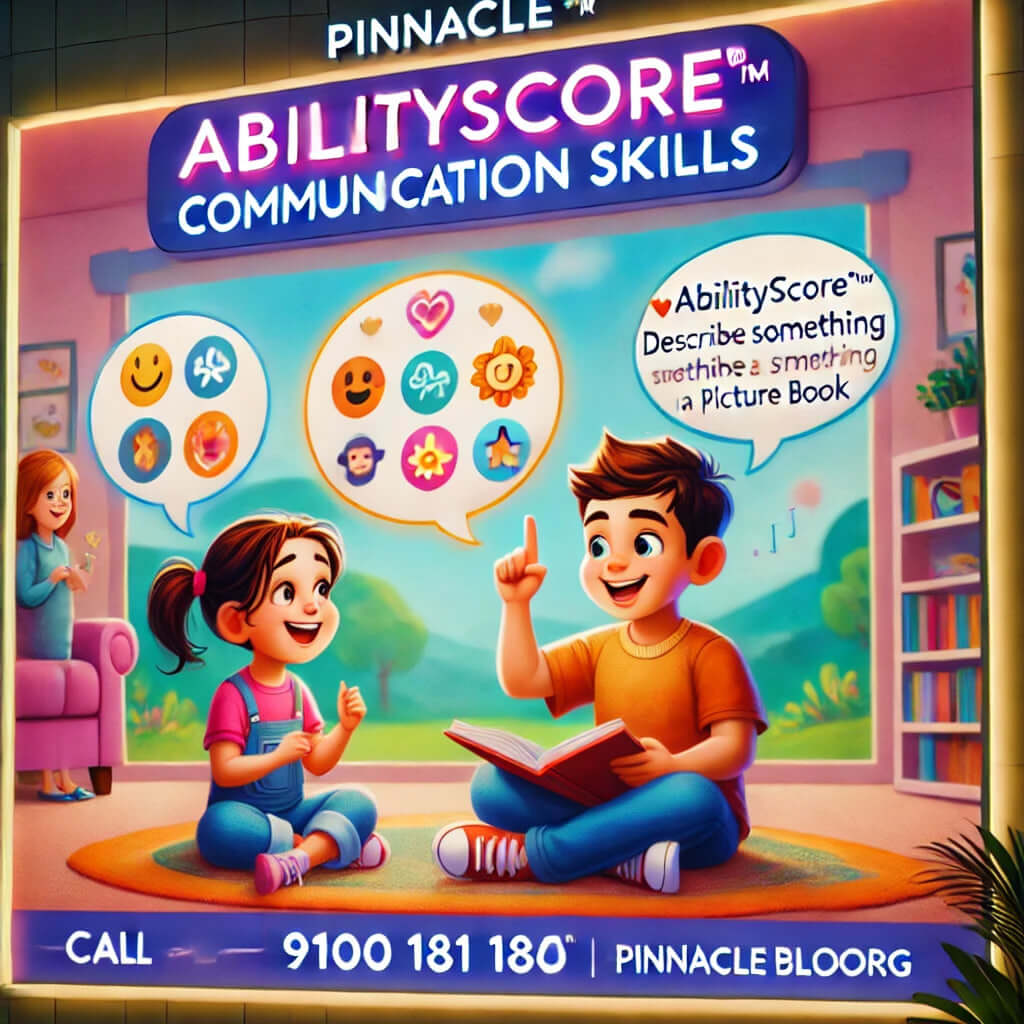 Enhancing Communication Skills in Kids - Pinnacle Blooms